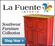 Shop La Fuente Imports for fine Southwestern Furniture and Home Decor